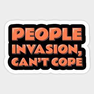 Introvert Quote People Invasion Can't Cope Sticker
